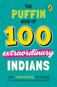 100 extraordinary indians